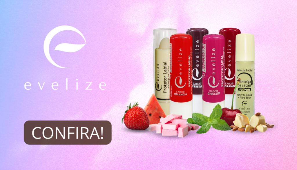 Confira Linha Evelize