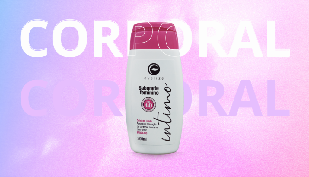 Linha Evelize é da Natuphitus Indústria e Comércio de Cosméticos